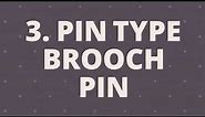 Types of Brooch Pins | DAccessories