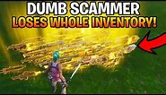 Dumb Scammer Gets Scammed For Whole Inventory!(Fortnite Save The World)