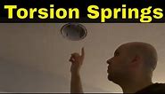 How To Install Torsion Springs On Recessed Lights-Tutorial