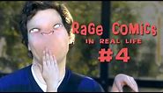 Rage Comics - In Real Life 4