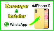 Como instalar WhatsApp iPhone 11, como descargar whatsapp iPhone 11
