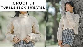 Easy Crochet Ribbed Turtleneck Sweater Tutorial | Chenda DIY