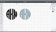 HOW TO: Make A Monogram in Cricut Design Space