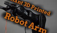 Build a Giant 3D Printed Robot Arm