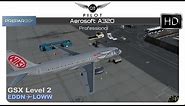 [P3D v4] Aerosoft A320/A321 professional | GSX Level 2 | EDDN ✈ LOWW