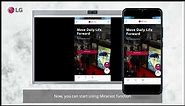 MiraCast Cast through Android OS | LG One:Quick Series