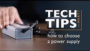 How to choose an LED power supply