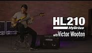 Hartke HL210 with Victor Wooten