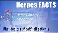 Herpes facts: What doctors should tell patients