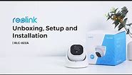 RLC-822A Unboxing, Setup & Installation | Reolink 4K Smart Detection PoE Camera with 3X Optical Zoom