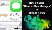 Write Handwritten Message in iPhone/ iPad | iMessages Handwriting, Scribble Feature iOS