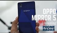 Oppo Mirror 5 Unboxing & Hands-on