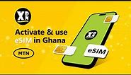 How to Request & Activate eSIM on MTN Ghana - Fastest way | Apple & Android devices