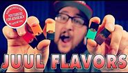 JUUL Flavor Review