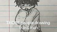 Amazing Artistic Transgender Drawings: Trans Men | LGBT Art