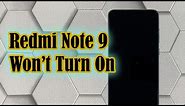 How To Fix A Redmi Note 9 That Won’t Turn On