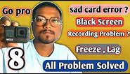 GoPro hero 8 All problems solved / Black screen / Freeze, sd card error problem / GoPro 9 10 problem