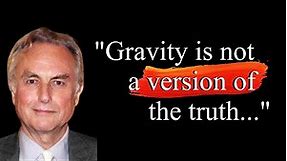 Richard Dawkins | Best Brilliant Science Evolution Quotes