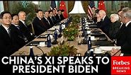 WATCH: China's President Xi Jinping Delivers Direct Message To President Biden During CA Meeting