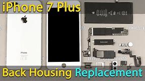 iPhone 7 Plus Disassembly and Back Cover Replacement