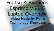 Fujitsu & Siemens Esprimo V5535 Laptop Overview.