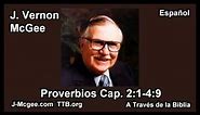 20 Prov 02:01-04:09 - J Vernon Mcgee - a Traves de la Biblia