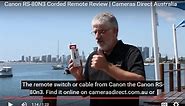 Canon RS-80N3 Corded Remote Review | Cameras Direct Australia