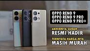 OPPO RENO 9 Series INDONESIA | Harga dan Spesifikasi Lengkap