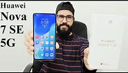 Huawei Nova 7 SE 5G - Unboxing and First Impressions