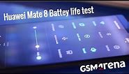 Huawei Mate 8 - Battery Life Endurance Test