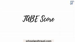 TABE Score (Meaning, TABE format, Calculation, FAQs)