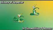 How GOOD was Serperior ACTUALLY? - History of Serperior in Competitive Pokemon (Gens 5-7)