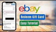 How to Redeem an eBay Gift Card !