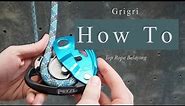 How To Belay With A Grigri: Top Rope Basics