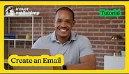 How to Create a Successful Email in Mailchimp: A Step-by-Step Guide (2023)