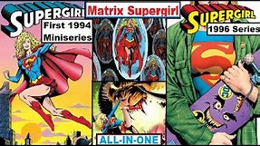 Radio-Play Comics - Matrix Supergirl (ALL-IN-ONE)(First 1994 Miniseries & 1996 Ongoing Series)