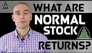 What Are Normal Stock Returns?
