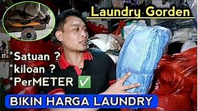 Membuat Harga Laundry Satuan Kiloan & Per Meter