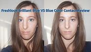 Blue Contacts Review - Freshlook Brilliant Blue Versus Blue Color Contacts