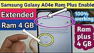 Samsung Galaxy A04e Ram plus Enable// Extended Ram 4GB