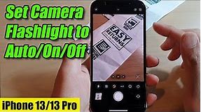 iPhone 13/13 Pro: How to Set Camera Flashlight to Auto/On/Off