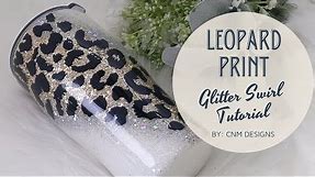 Leopard Print Glitter Swirl Tumbler Tutorial / How To Resin/Epoxy #glittertumblers