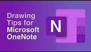 Drawing Tips For Microsoft OneNote