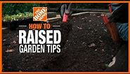 Ideas and Tips for Your Raised Garden with @joegardenerTV | The Home Depot