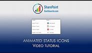 Animated Status Icons in SharePoint Online Microsoft Lists Modern List View