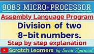 Division of two 8 bit numbers in 8085|Division program in 8085 microprocessor|8085 microprocessor