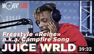 Juice WRLD freestyle sur "Reine" de Dadju / "Campfire Song" [official]