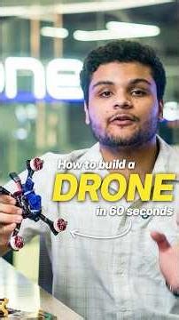 How to Build an FPV Drone in 60 Seconds