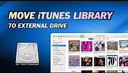 [2023] How to Move iTunes Library to External Drive | Transferring iPhone Music