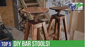 Top 5 DIY Bar Stools! The Best Maker Videos for Your Next Build!